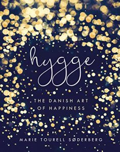 Baixar Hygge: The Danish Art of Happiness pdf, epub, ebook