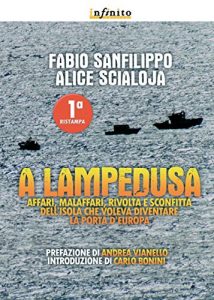 Baixar A Lampedusa: Affari, malaffari, rivolta e sconfitta dell’isola che voleva diventare la porta d’Europa (GrandAngolo) pdf, epub, ebook