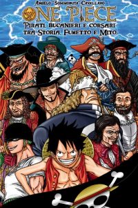 Baixar ONE PIECE: Pirati, bucanieri e corsari tra Storia, Fumetto e Mito pdf, epub, ebook