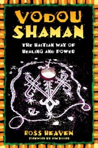 Baixar Vodou Shaman: The Haitian Way of Healing and Power pdf, epub, ebook