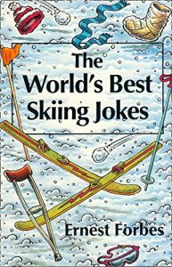 Baixar The World’s Best Skiing Jokes (World’s best jokes) pdf, epub, ebook