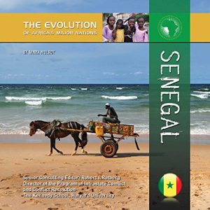 Baixar Senegal (The Evolution of Africa’s Major Nations) (English Edition) pdf, epub, ebook