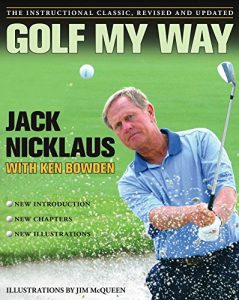 Baixar Golf My Way: The Instructional Classic (English Edition) pdf, epub, ebook