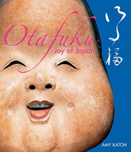 Baixar Otafuku: Joy of Japan pdf, epub, ebook