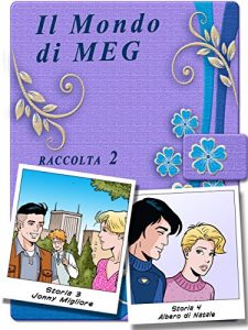 Baixar Il Mondo di Meg 3-4 pdf, epub, ebook