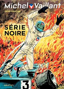 Baixar Michel Vaillant – tome 23 – Série noire pdf, epub, ebook