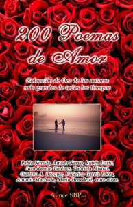 Baixar 200 Poemas de Amor (Spanish Edition) pdf, epub, ebook