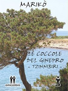 Baixar Le coccole del ginepro: Tzinnibiri pdf, epub, ebook