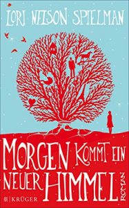 Baixar Morgen kommt ein neuer Himmel: Roman (German Edition) pdf, epub, ebook