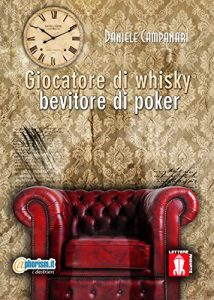 Baixar Giocatore di Whisky, bevitore di poker pdf, epub, ebook