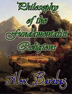 Baixar Philosophy of the Fundamentalist Religions (English Edition) pdf, epub, ebook