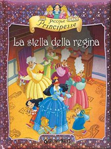 Baixar Piccole Principesse. La stella della regina pdf, epub, ebook