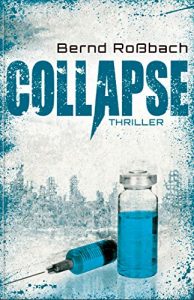 Baixar Collapse: Science Thriller (German Edition) pdf, epub, ebook