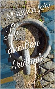 Baixar La question brûlante (French Edition) pdf, epub, ebook