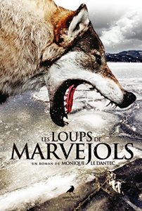 Baixar Les Loups de Marvejols: Un thriller au cœur de l’hiver (AVENTURES ADOS) (French Edition) pdf, epub, ebook