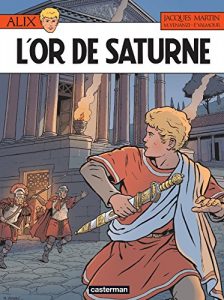 Baixar Alix (Tome 35) – L’Or de Saturne (MARTIN) pdf, epub, ebook