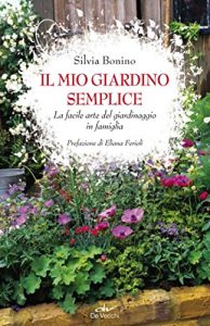 Baixar Il mio giardino semplice pdf, epub, ebook