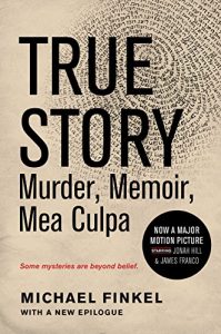 Baixar True Story: Murder, Memoir, Mea Culpa: Murder, Memoir, Mea Culpa pdf, epub, ebook