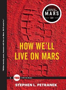 Baixar How We’ll Live on Mars (TED Books) (English Edition) pdf, epub, ebook