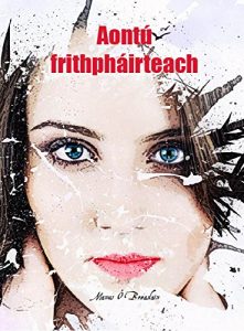 Baixar aontú frithpháirteach (Irish Edition) pdf, epub, ebook