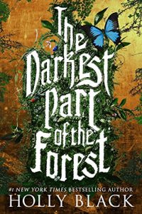 Baixar The Darkest Part of the Forest (English Edition) pdf, epub, ebook