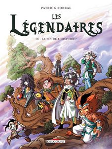 Baixar Les Légendaires T18 : La fin de l’histoire ? (French Edition) pdf, epub, ebook