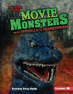 Baixar Movie Monsters: From Godzilla to Frankenstein (Monster Mania) pdf, epub, ebook