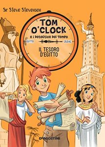 Baixar Il tesoro d’Egitto. Tom O’Clock. vol. 5 (Tom O’Clock e i detective del tempo) pdf, epub, ebook