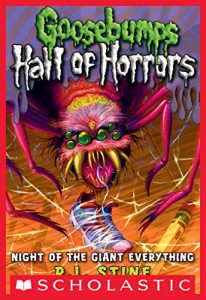 Baixar Goosebumps: Hall of Horrors #2: Night of the Giant Everything (Goosebumps Hall of Horrors) pdf, epub, ebook