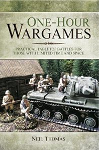 Baixar One-hour Wargames: Practical Tabletop Battles for those with Limited Time and Space pdf, epub, ebook