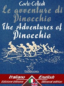 Baixar Le avventure di Pinocchio (Storia di un burattino) – The Adventures of Pinocchio (The Tale of a Puppet): Bilingual parallel text – Bilingue con testo a … Easy Reader Book 34) (English Edition) pdf, epub, ebook