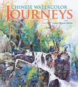 Baixar Chinese Watercolor Journeys With Lian Quan Zhen pdf, epub, ebook