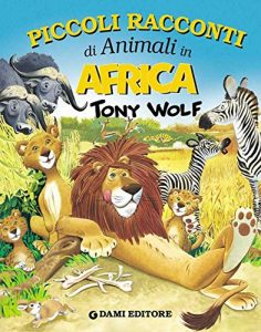 Baixar Piccoli racconti di animali in Africa pdf, epub, ebook