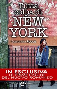 Baixar Tutta colpa di New York pdf, epub, ebook