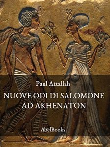 Baixar Le nuove odi di Salomone ad Akhenaton pdf, epub, ebook