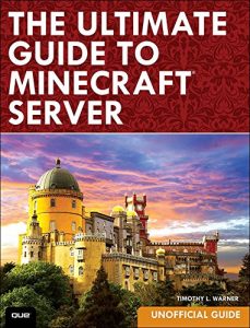 Baixar The Ultimate Guide to Minecraft Server pdf, epub, ebook