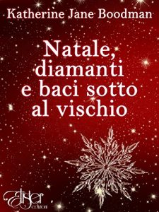 Baixar Natale, diamanti e baci sotto al vischio pdf, epub, ebook