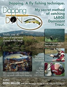 Baixar Dapping. A Fly Fishing Technique: My secret method of catching LARGE Dominant Trout (English Edition) pdf, epub, ebook