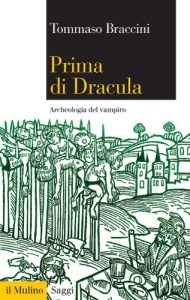 Baixar Prima di Dracula: Archeologia del vampiro (Saggi) pdf, epub, ebook