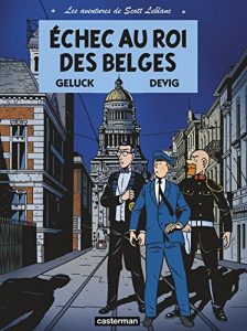 Baixar Les Aventures de Scott Leblanc (Tome 4) – Échec au roi des Belges pdf, epub, ebook