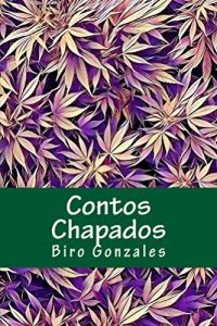 Baixar Contos chapados (Portuguese Edition) pdf, epub, ebook