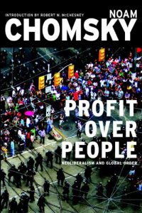 Baixar Profit Over People: Neoliberalism and Global Order pdf, epub, ebook