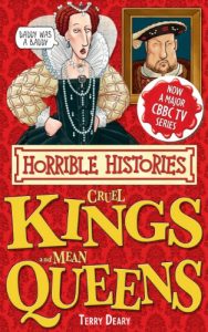 Baixar Horrible Histories Special: Cruel Kings and Mean Queens pdf, epub, ebook