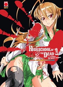 Baixar Highschool of the Dead: La scuola dei morti viventi – Full Color Edition 1 (Manga) (Planet manga) pdf, epub, ebook